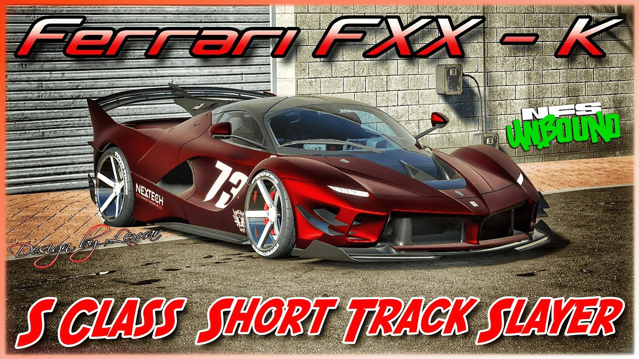 Том 4 (S-класс) Ferrari FXX-K EVO - Короткая трасса SLAYER - Need for Speed ​​Unbound