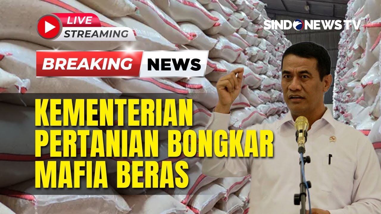 🔴 BREAKING NEWS MENTERI PERTANIAN BONGKAR DUGAAN MAFIA BERAS | 23/11