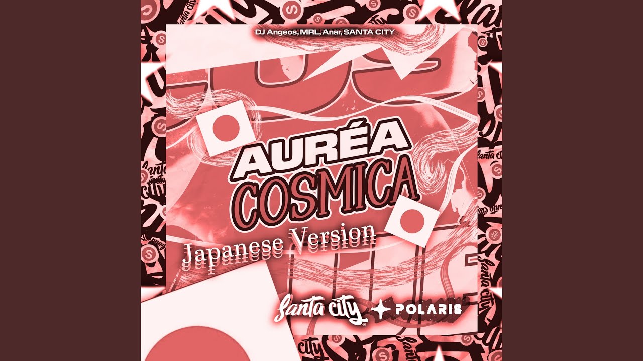 Áurea cósmica (Japanese Version [Slowed])