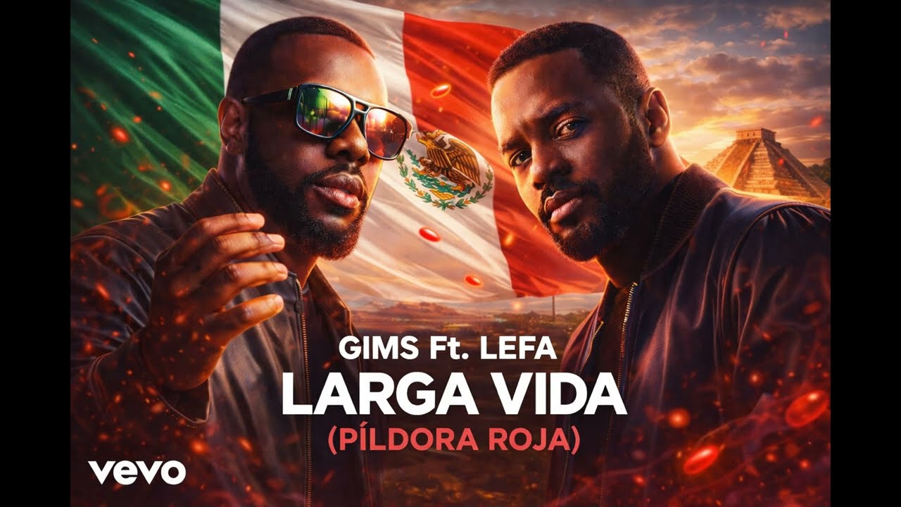 GIMS Ft. Lefa – Longue Vie (Pilule Rouge) (Official Music)
