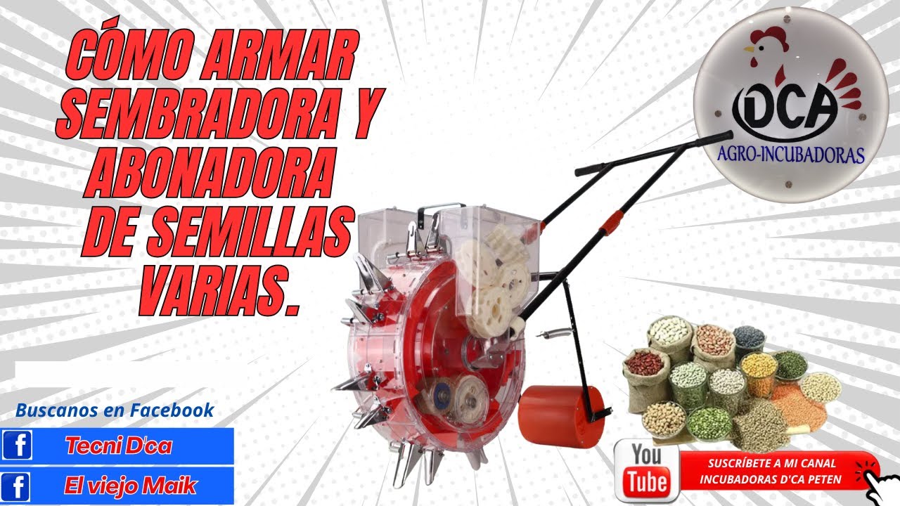 CÓMO ARMAR MAQUINA SEMBRADORA Y ABONADORA DE MAIZ.