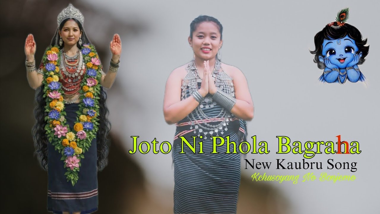 Joto Ni Phola Bagraha | New Kaubru Song | Kchusoyang No Bonjemo 