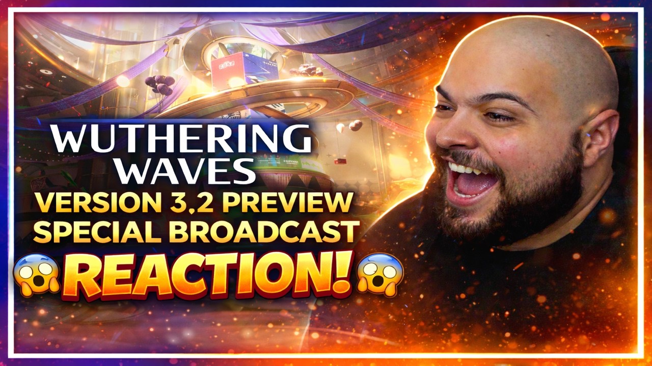 Wuwa Version 3.2 Preview Special Broadcast Reaction! l Wuthering Waves