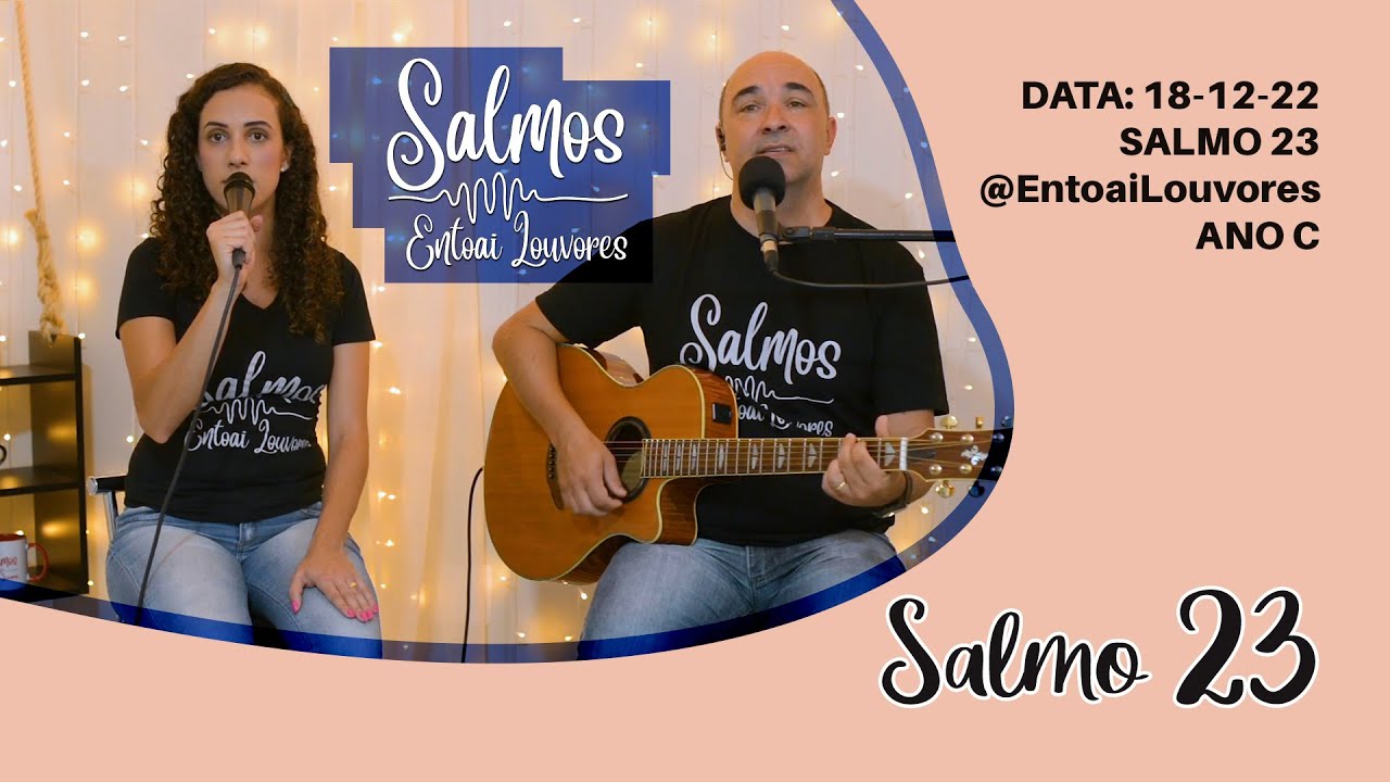 Salmo 23 - O rei da glória é o Senhor onipotente Abri as portas para que ele possa entrar!