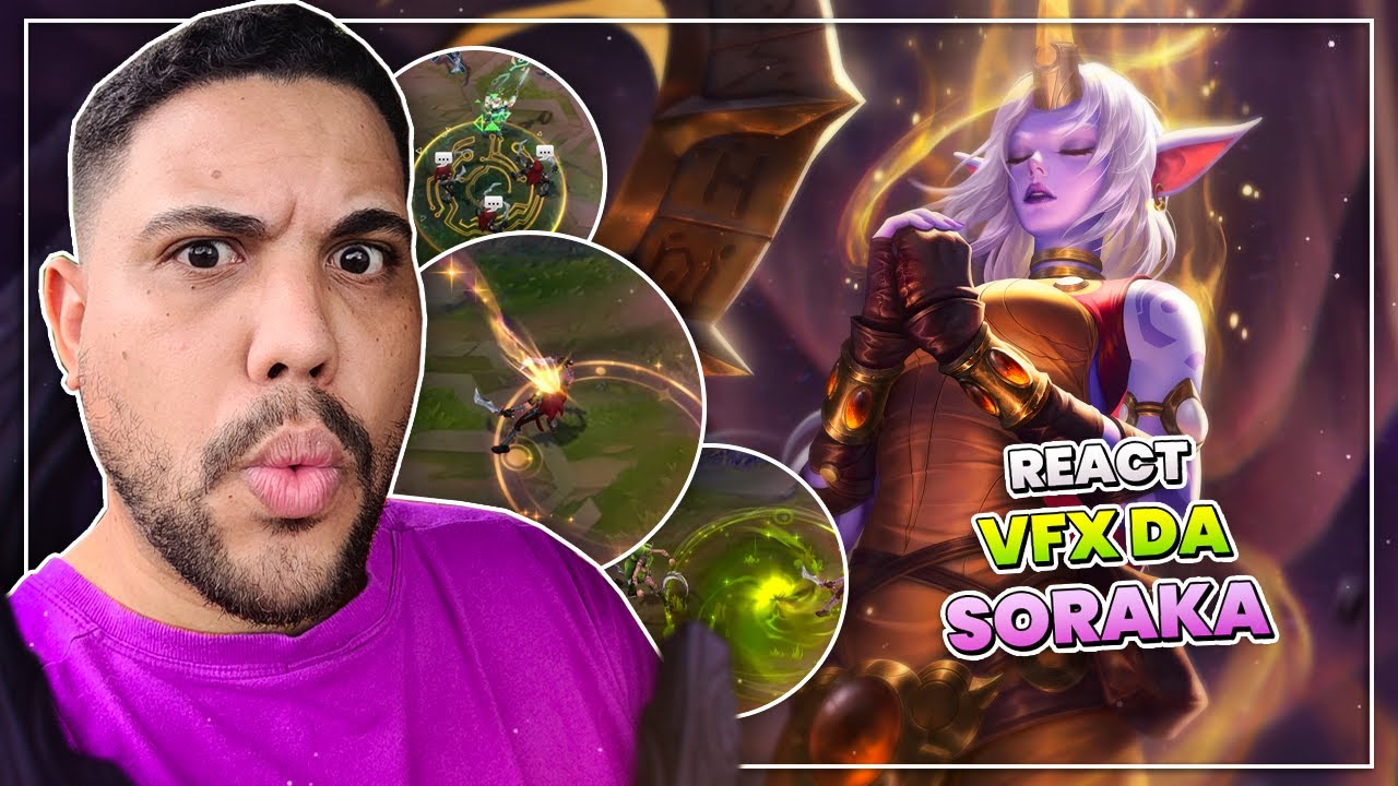 REACT: VFX DA SORAKA | LEAGUE OF LEGENDS | LOL | JUMARGEM