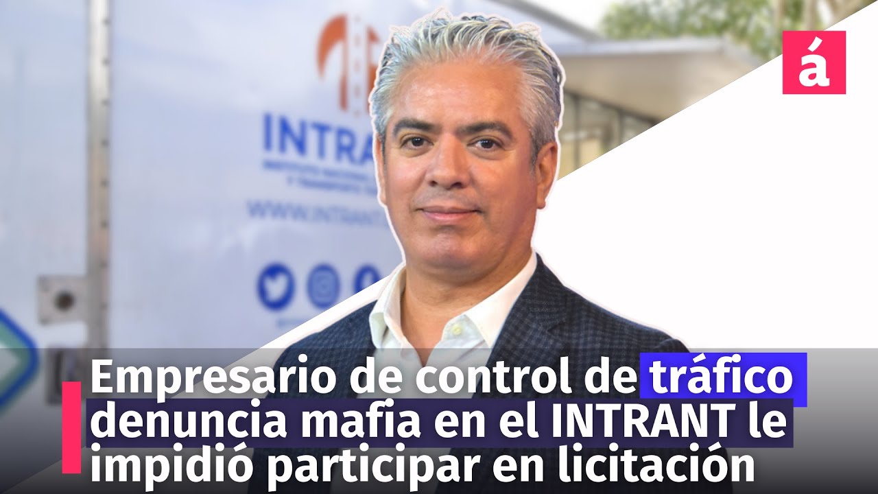Empresario de control de tráfico denuncia mafia en el INTRANT le impidió participar en licitación