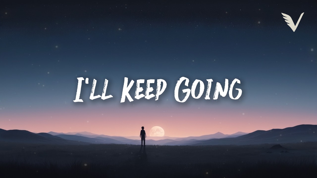 I&rsquo;ll Keep Going &mdash; Emotional Chill &times; Uplifting Future Bass &times; Dreamy Ambient | VUNARE MUSIC