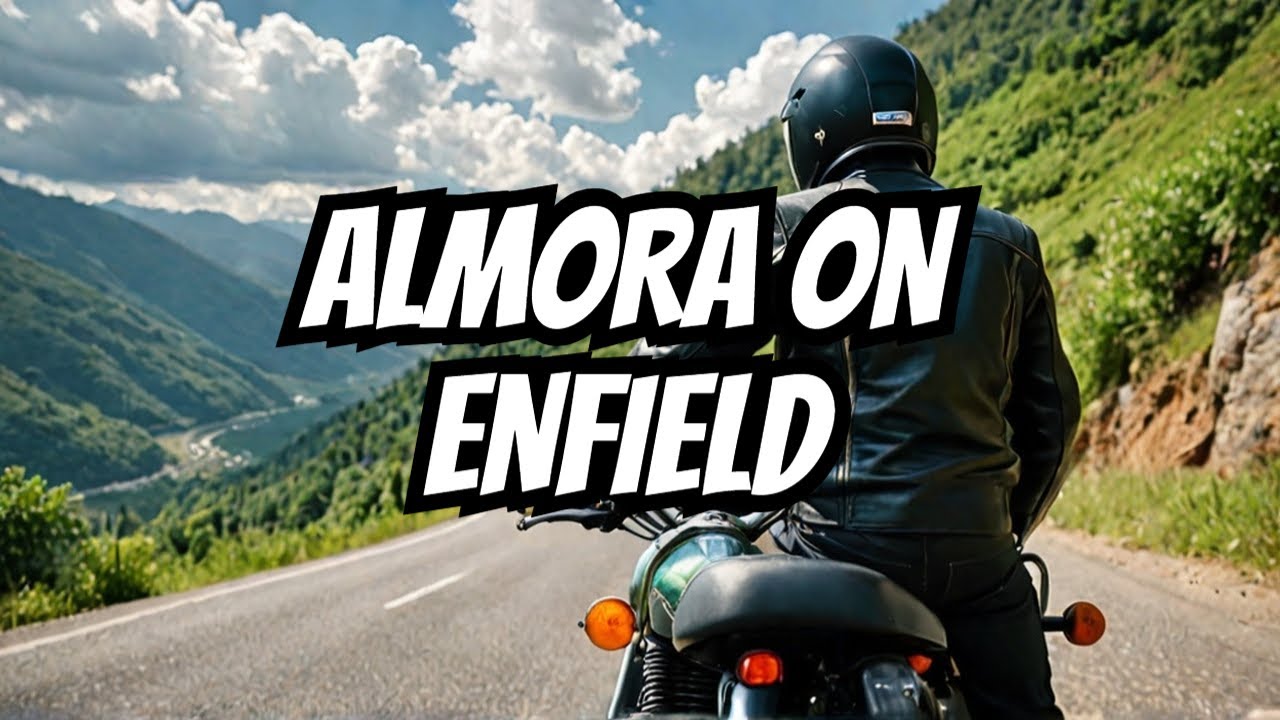 What's the REAL Reason Royal Enfield Riders LOVE the Road to Almora?