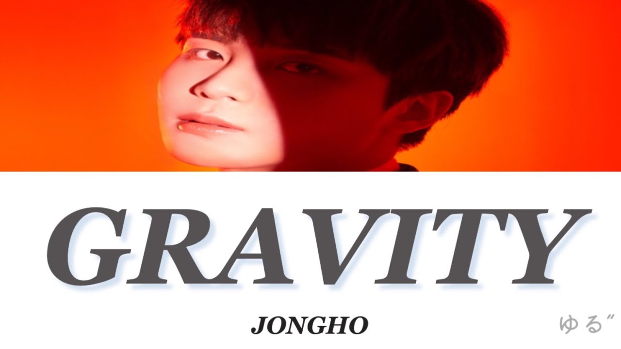 【カナルビ/日本語字幕】GRAVITY(재벌집 막내아들 OST Part 1) / JONGHO(ATEEZ)