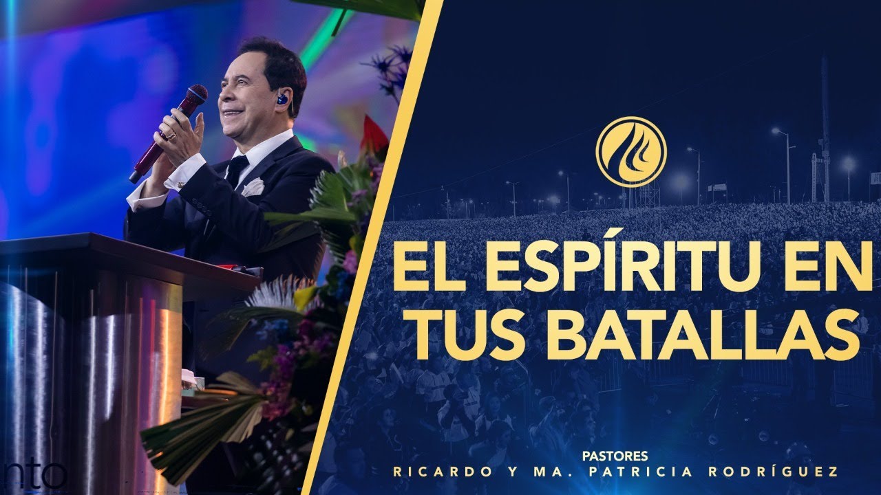 #444 - El Espíritu en tus batallas - Pastor Ricardo Rodríguez