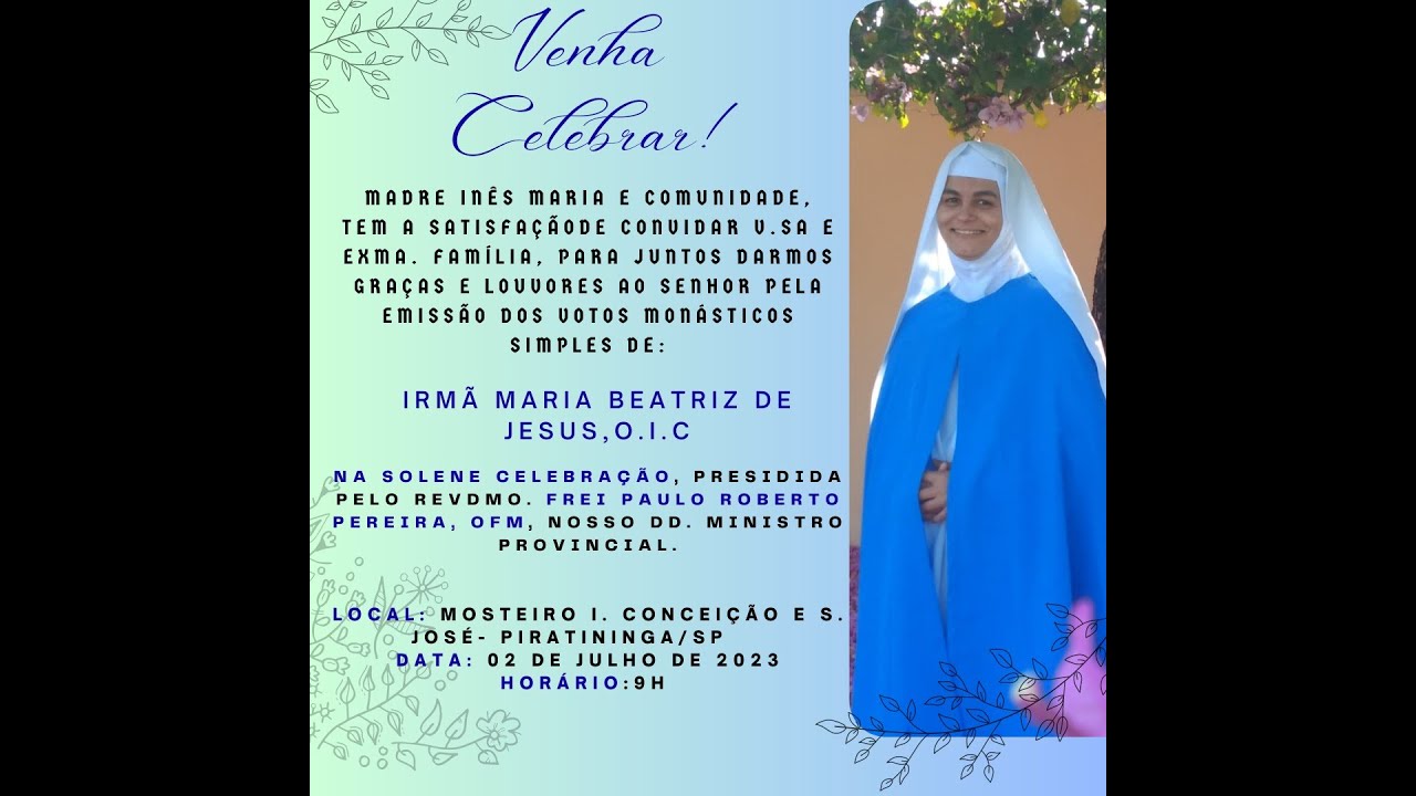 Santa Missa e Profiss&atilde;o tempor&aacute;ria de irm&atilde; Maria Beatriz