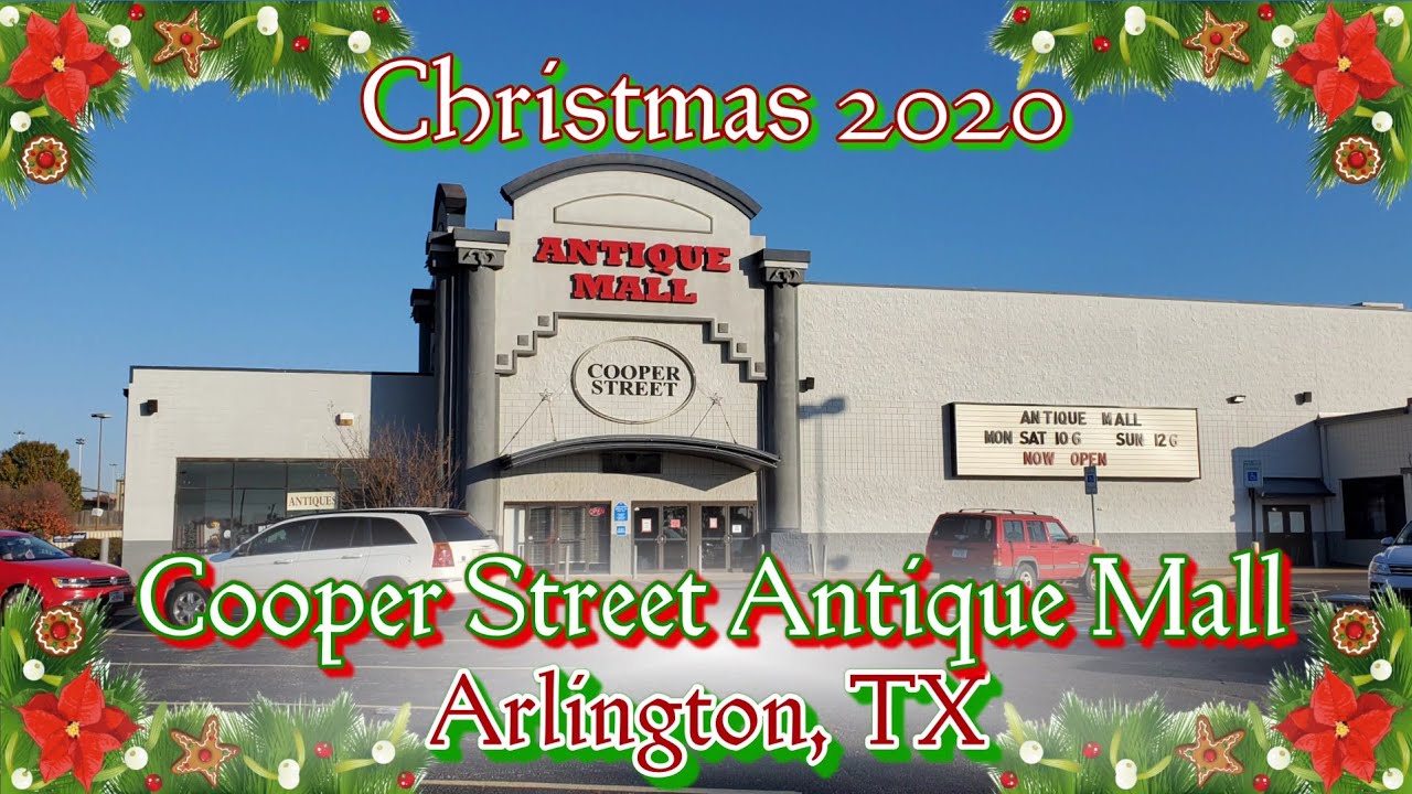Christmas 2020 At The Antique Mall On Cooper Street In Arlington, TX
