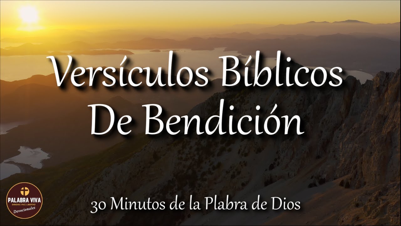 Versículos Bíblicos de bendición para ti | Biblia Hablada | Bible audio
