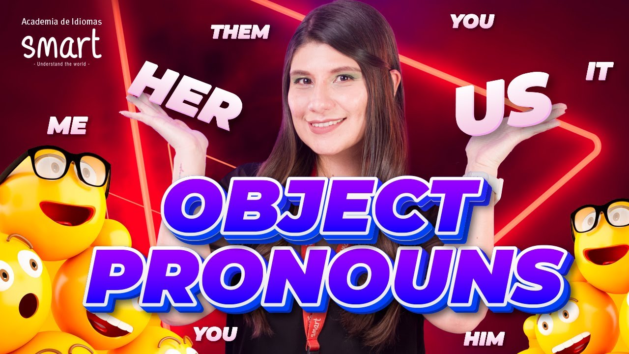¡CÓMO USAR LOS OBJECT PRONOUNS EN INGLÉS! 😱