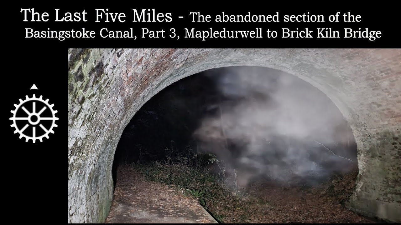 The Last 5 Miles, The Basingstoke Canal's abandoned section 3, Mapledurwell - Brick Kiln Bridge