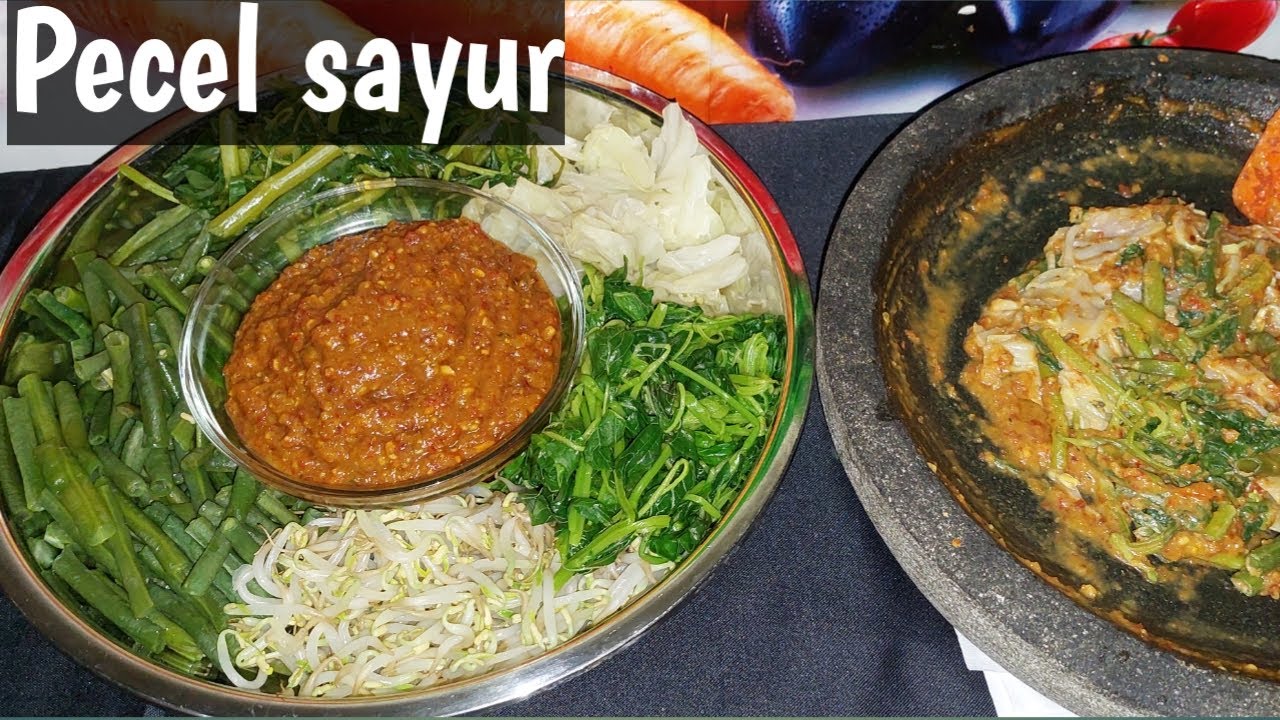 Pecel Sayur | pecel sayuran sambal kacang