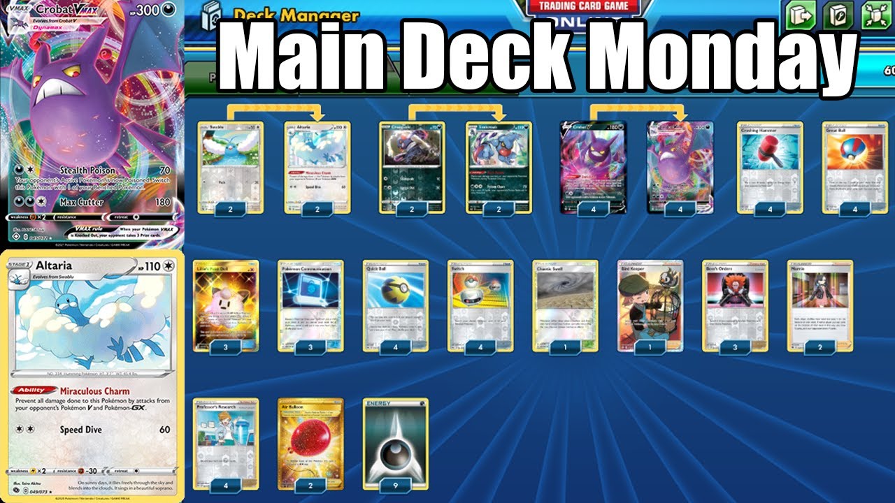Main Deck Monday. Crobat VMAX/ Altaria. Most Consistent Deck!!