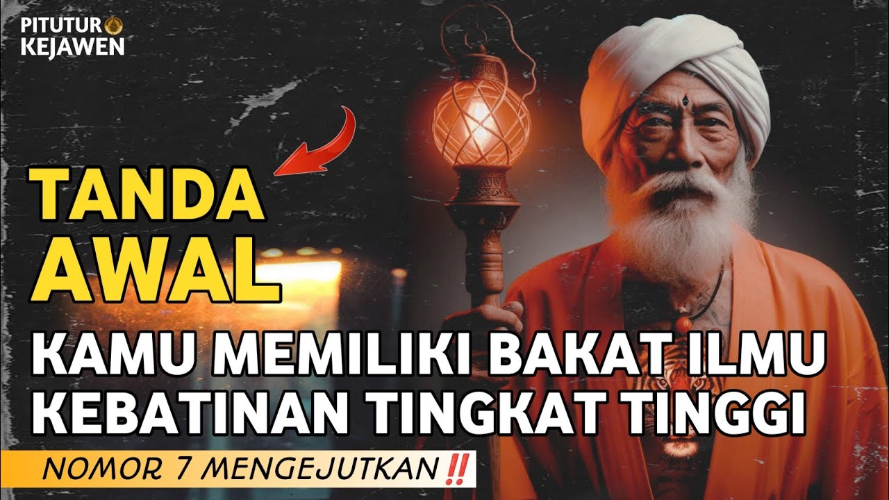 DILUAR NALAR MANUSIA BIASA‼️ INILAH TANDA AWAL KAMU MEMILIKI BAKAT ILMU KEBATINAN