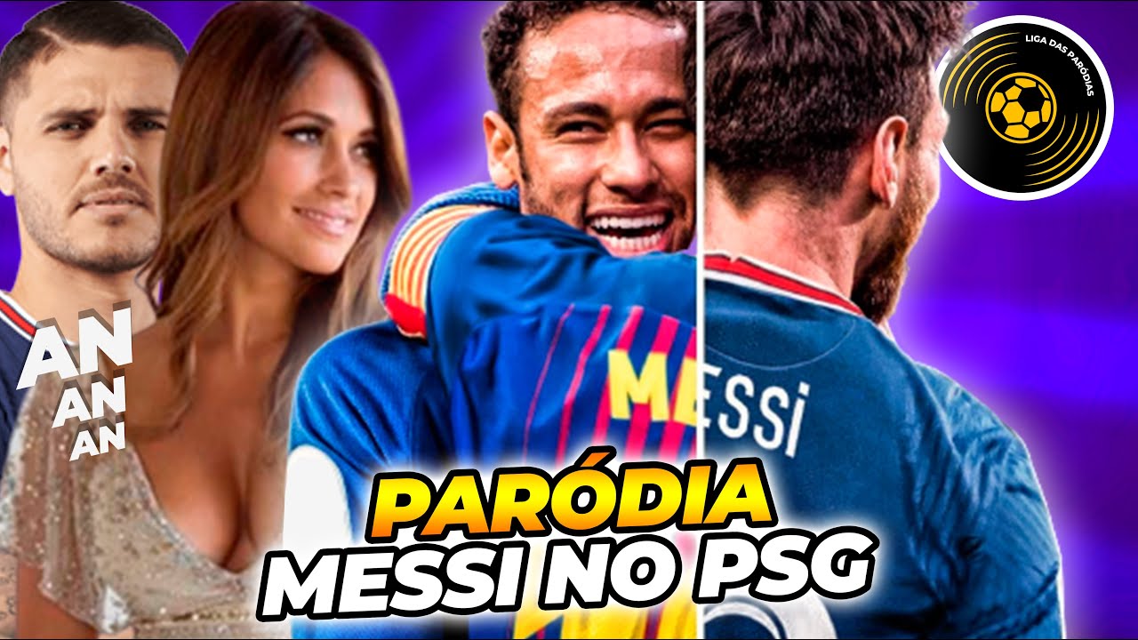 ♫ MESSI NO PSG - PARÓDIA - MEU PEDAÇO DE PECADO (Tô Querendo Te Beijar De Novo)