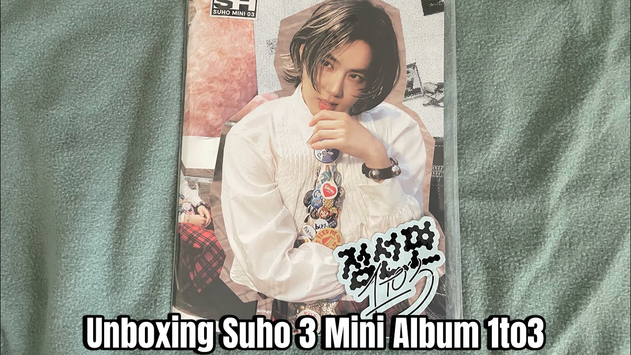 Unboxing Suho 3rd mini album 1to3 { ? Version }