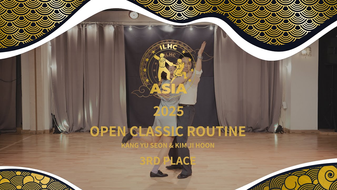 3rd Place: Kang Yu Seon & Kim ji Hoon - ILHC ASIA 2025 - Open Classic Finals
