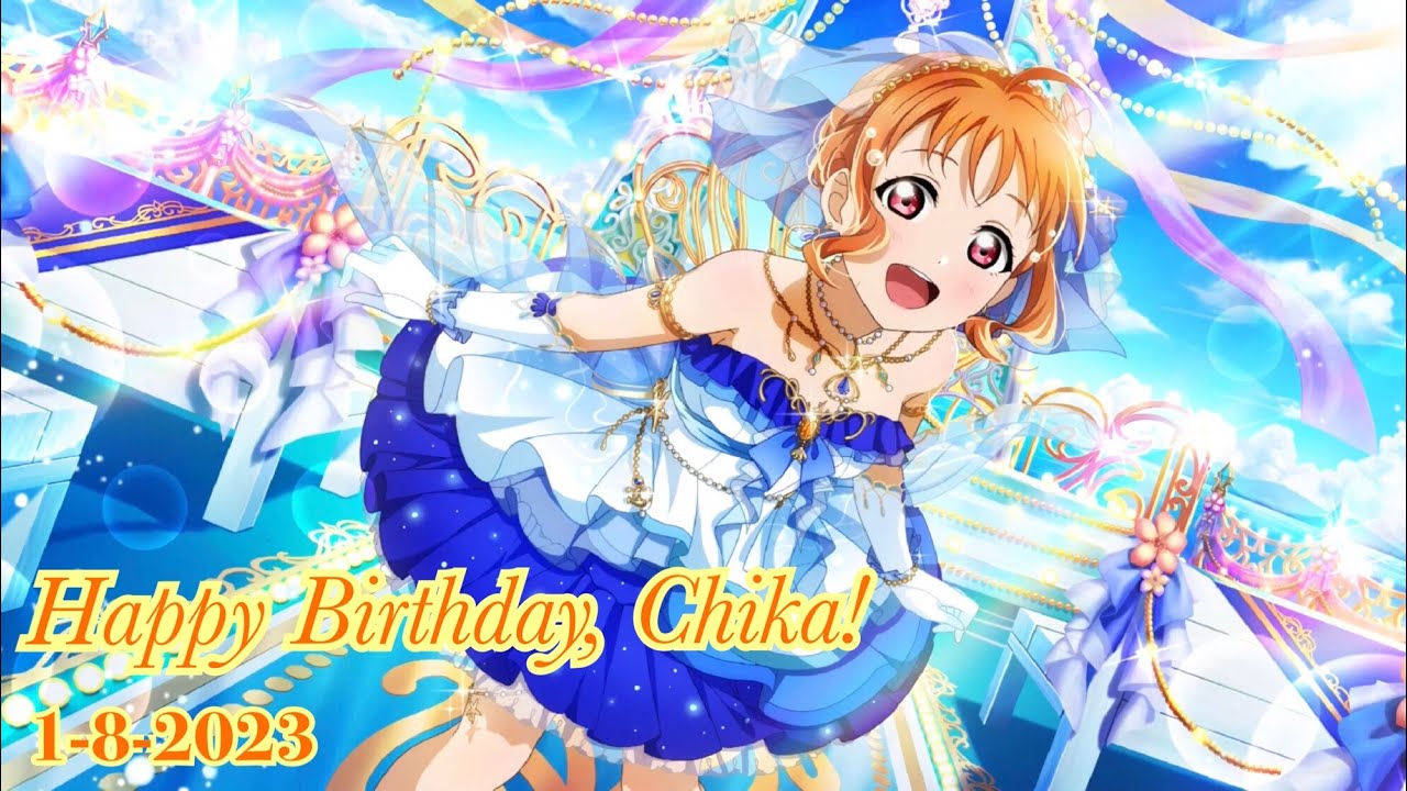 LoveLive: Happy Birthday, Chika!🍊🥳🎂 Never giving up | AMV | 中日字幕