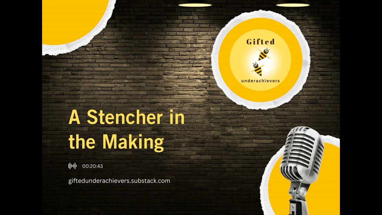 A Stencher in the Making