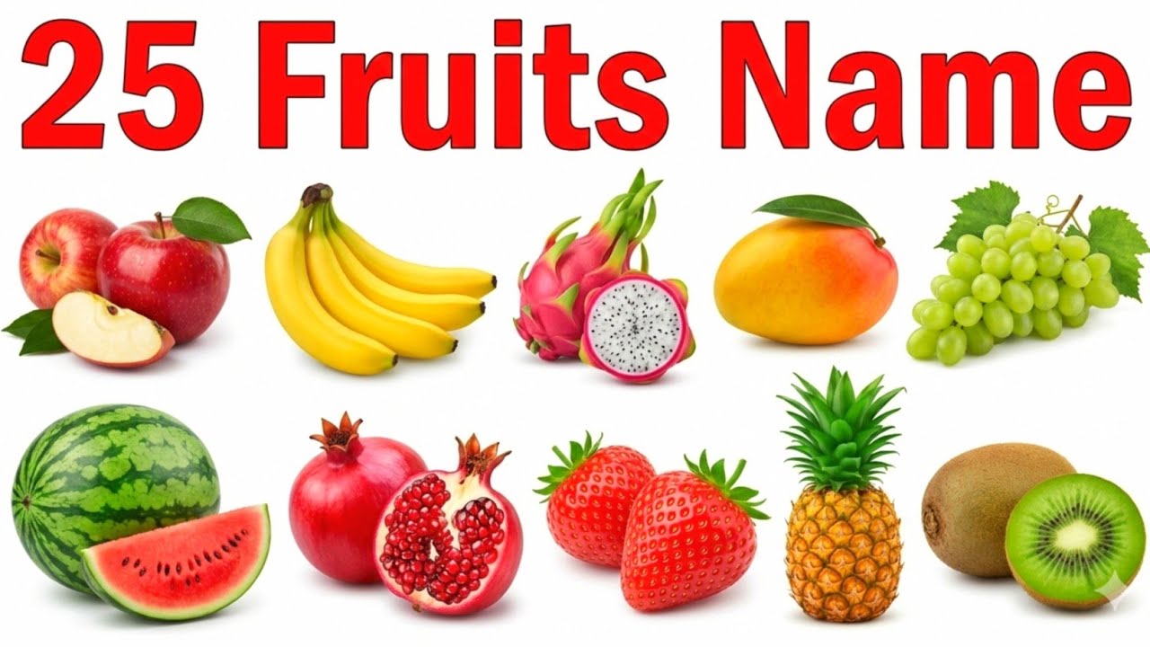 25 Fruit Name English to Hindi | बच्चों के लिए फलों के नाम | Educational Video | Learn Fruit Name 