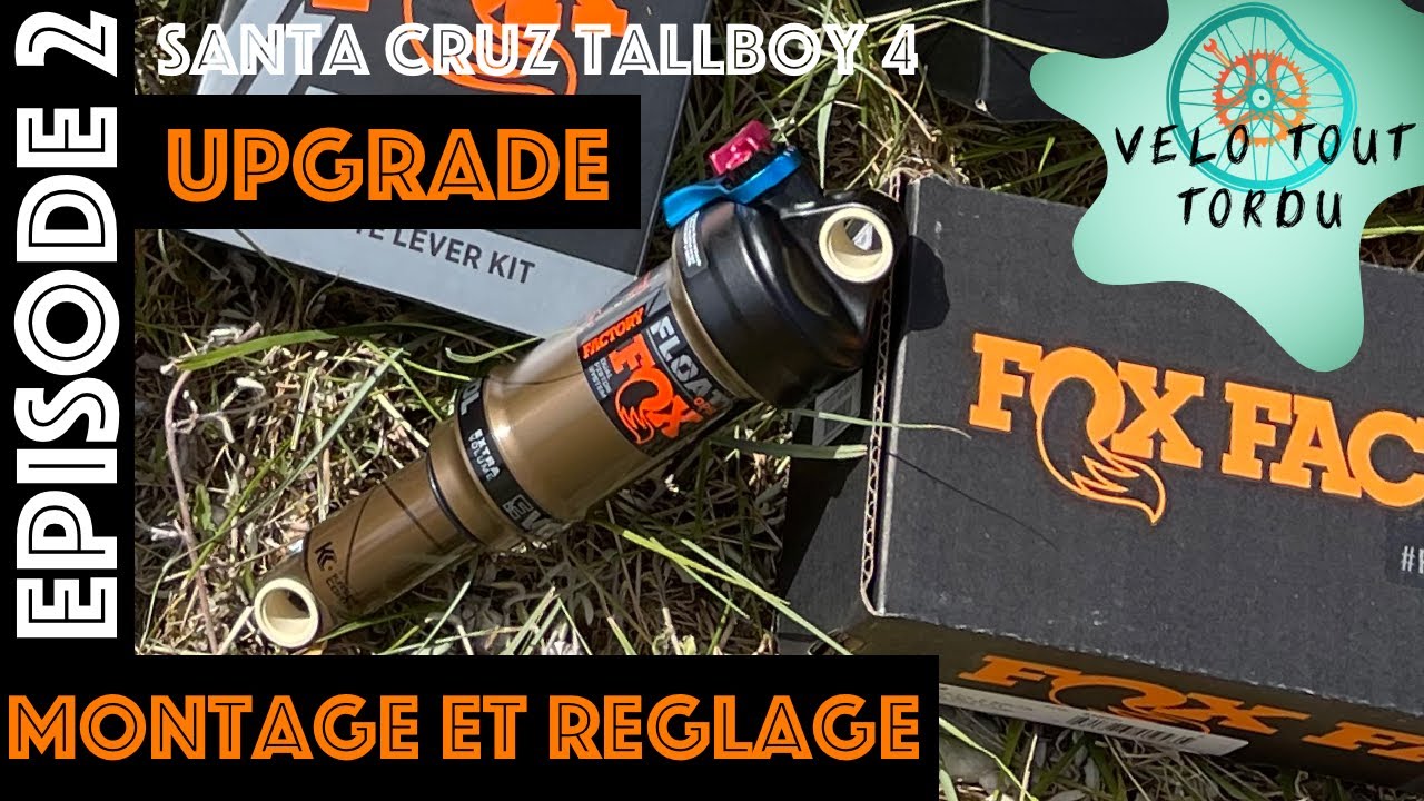 Montage et réglage FOX FACTORY FLOAT DPS