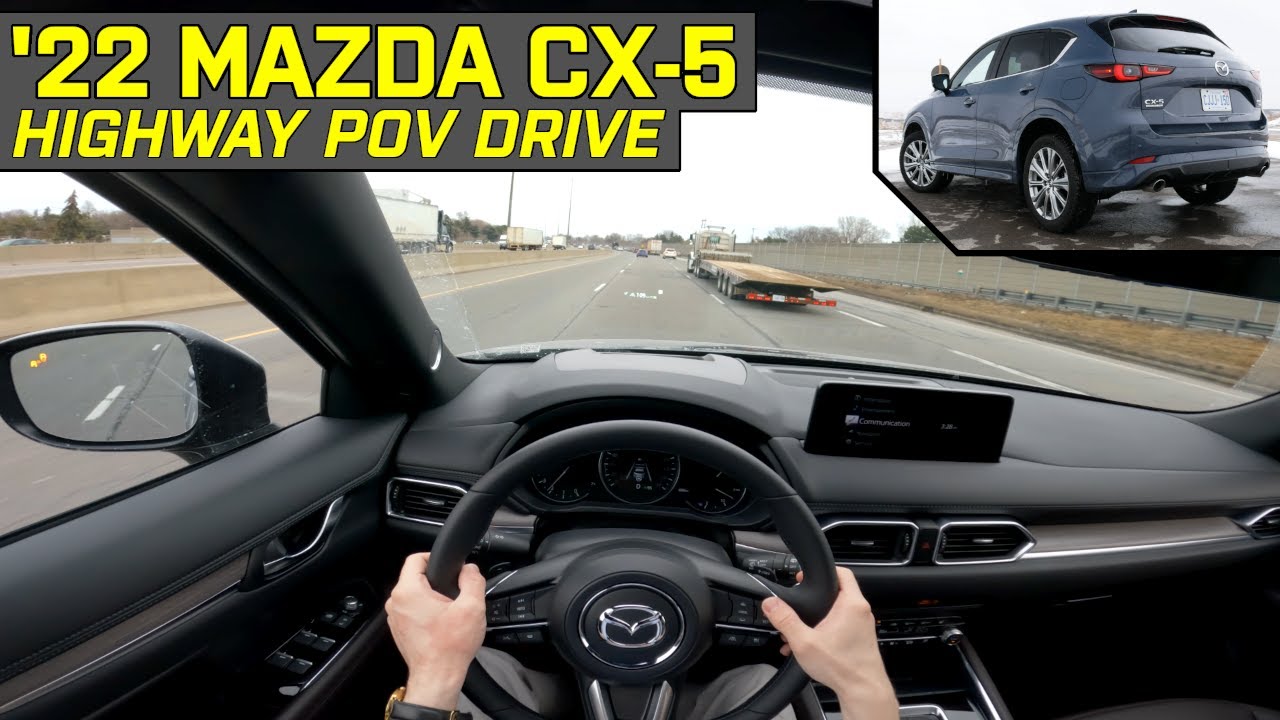 SAFETY & DRIVING ASSIST TEST! 2022 Mazda CX-5 Signature 2.5 Turbo - Highway POV Test Drive