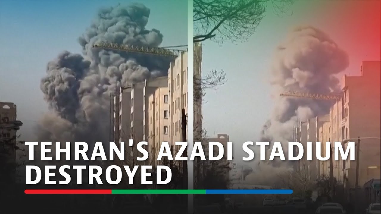 Airstrike obliterates stadium in Tehran | ABS-CBN News