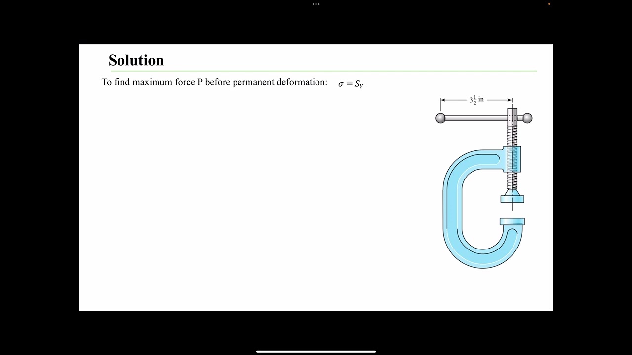 Power Screw Example 2: Handle Failure and Clamping Force Analysis in a ¾ in-10 Square Thread Clamp