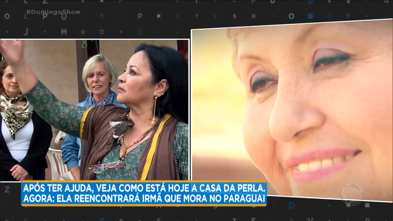 Perla reencontra irmã que mora no Paraguai