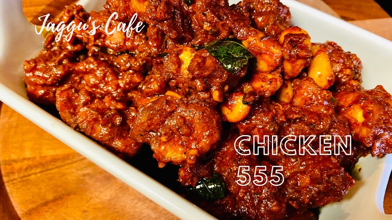 Chicken 555 | Restaurant style Chicken 555