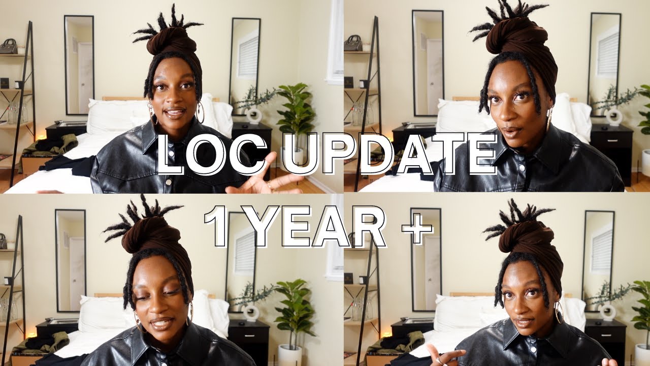 1 YEAR + LOC UPDATE | THE REAL LOC EXPERIENCE |  HOW TO FEEL CONFIDENT WITH LOCS & MORE