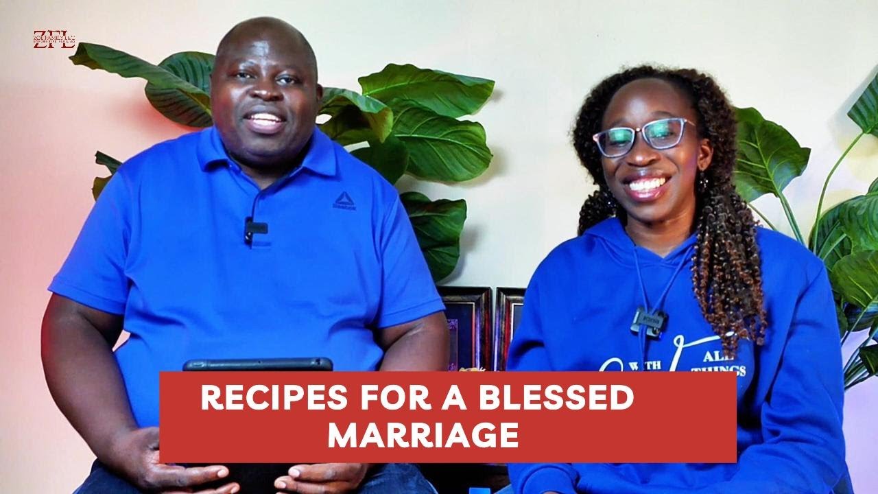 Recipes for a Blessed Marriage: Episode 1 | Foundation of a blessed marriage | Christian Marriage