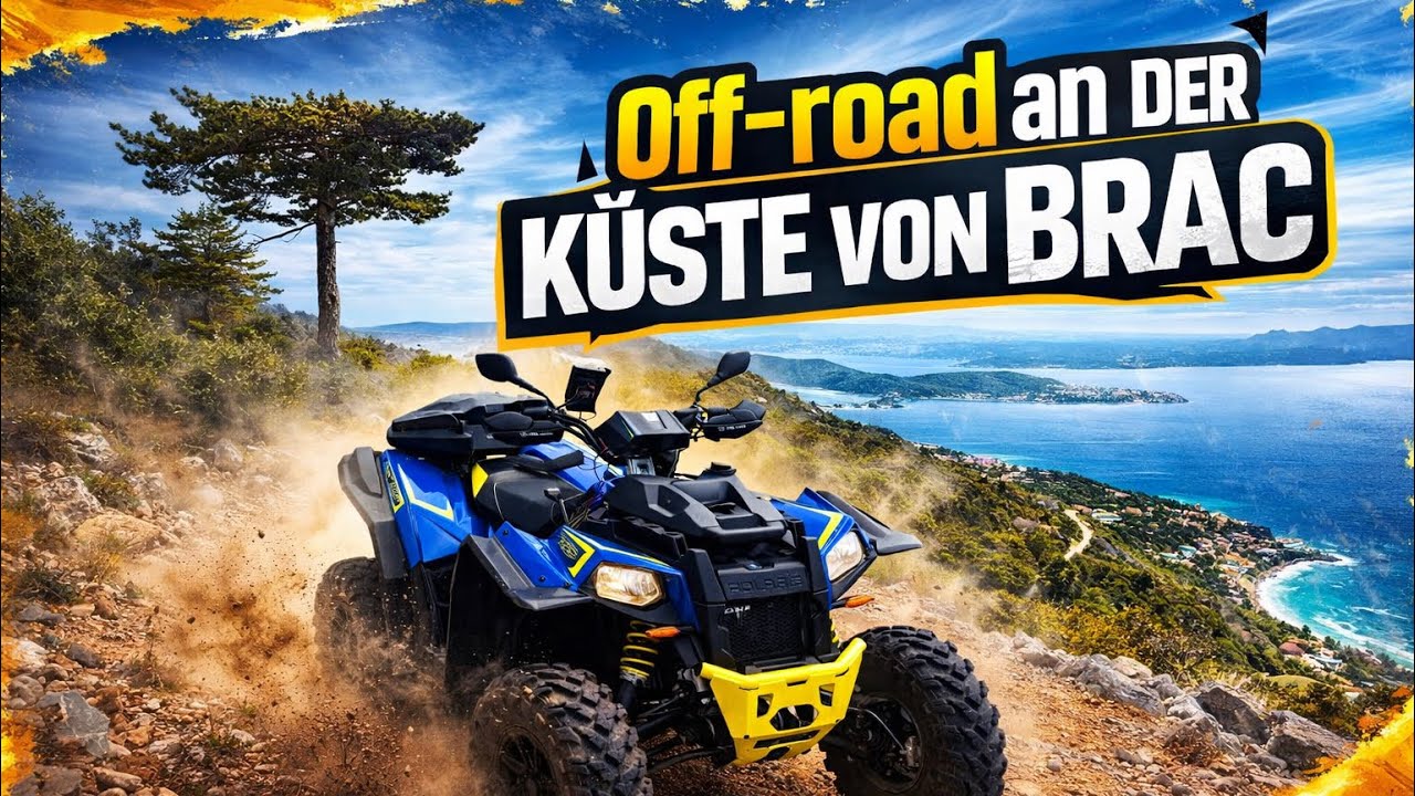 Offroad in Kroatien - mit der Polaris Scrambler auf der Insel Brac