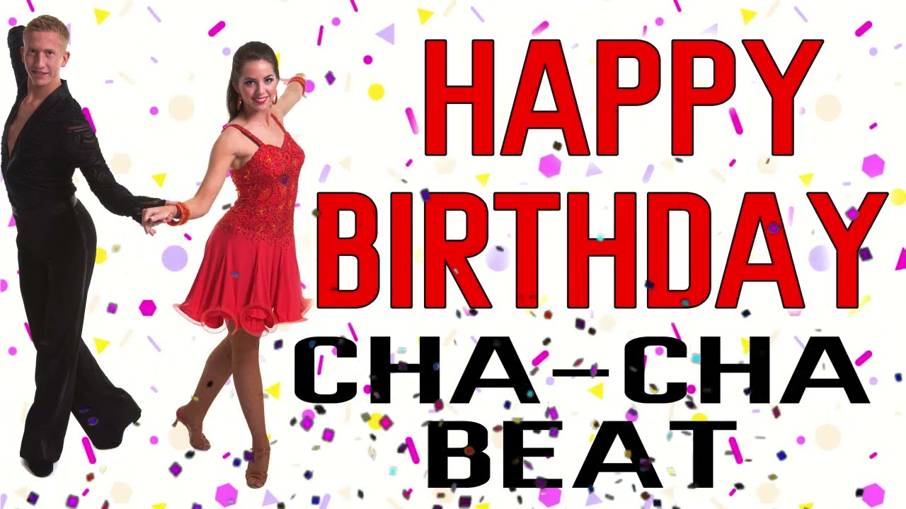 Birthday song  happy birthday cha cha medley non stop