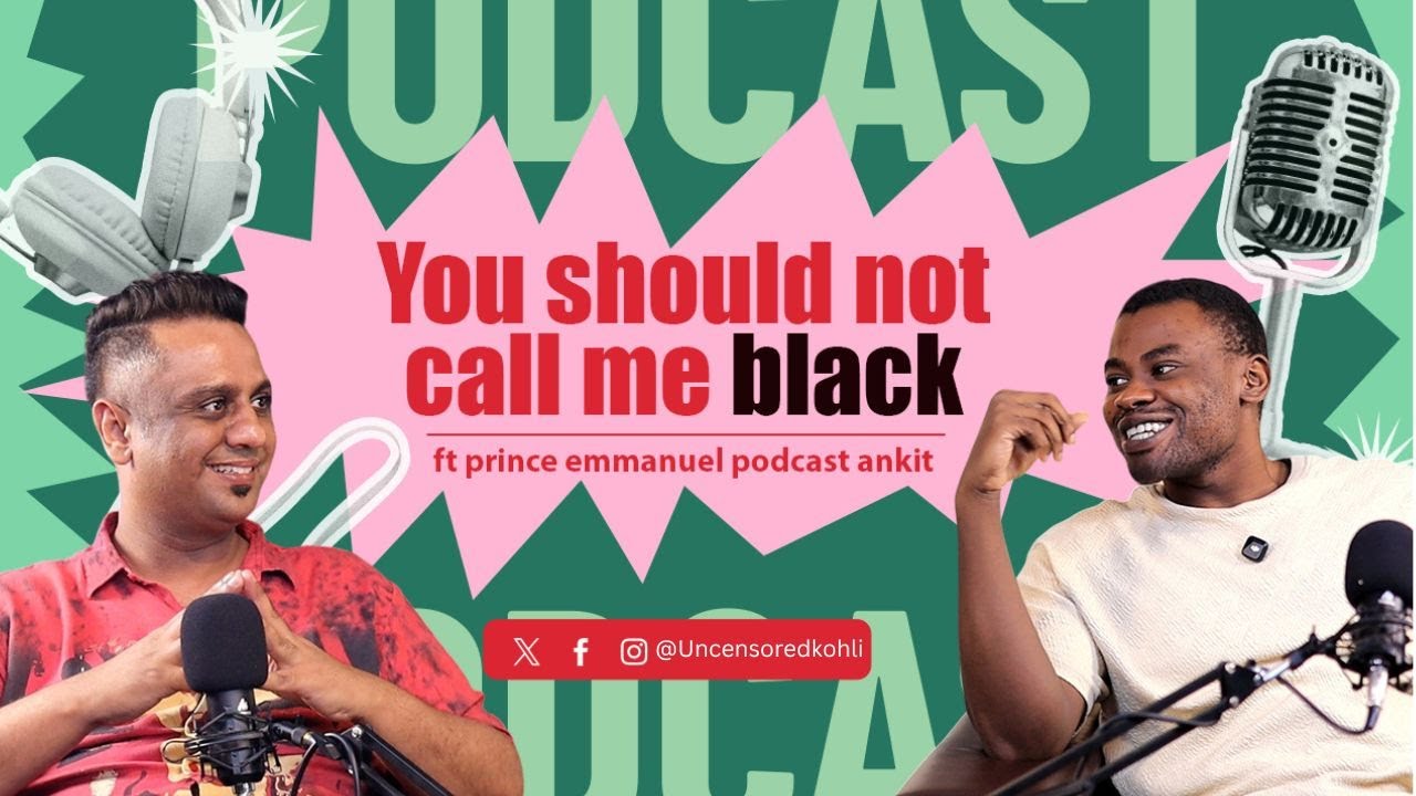 Drug Dealer or Misunderstanding | Black Man in Podcast | Ankit kohli | ft. Prince Emmenual teaser