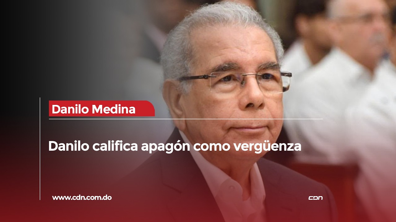 Danilo Medina calificó como otra vergüenza para el país el apagón del pasado lunes