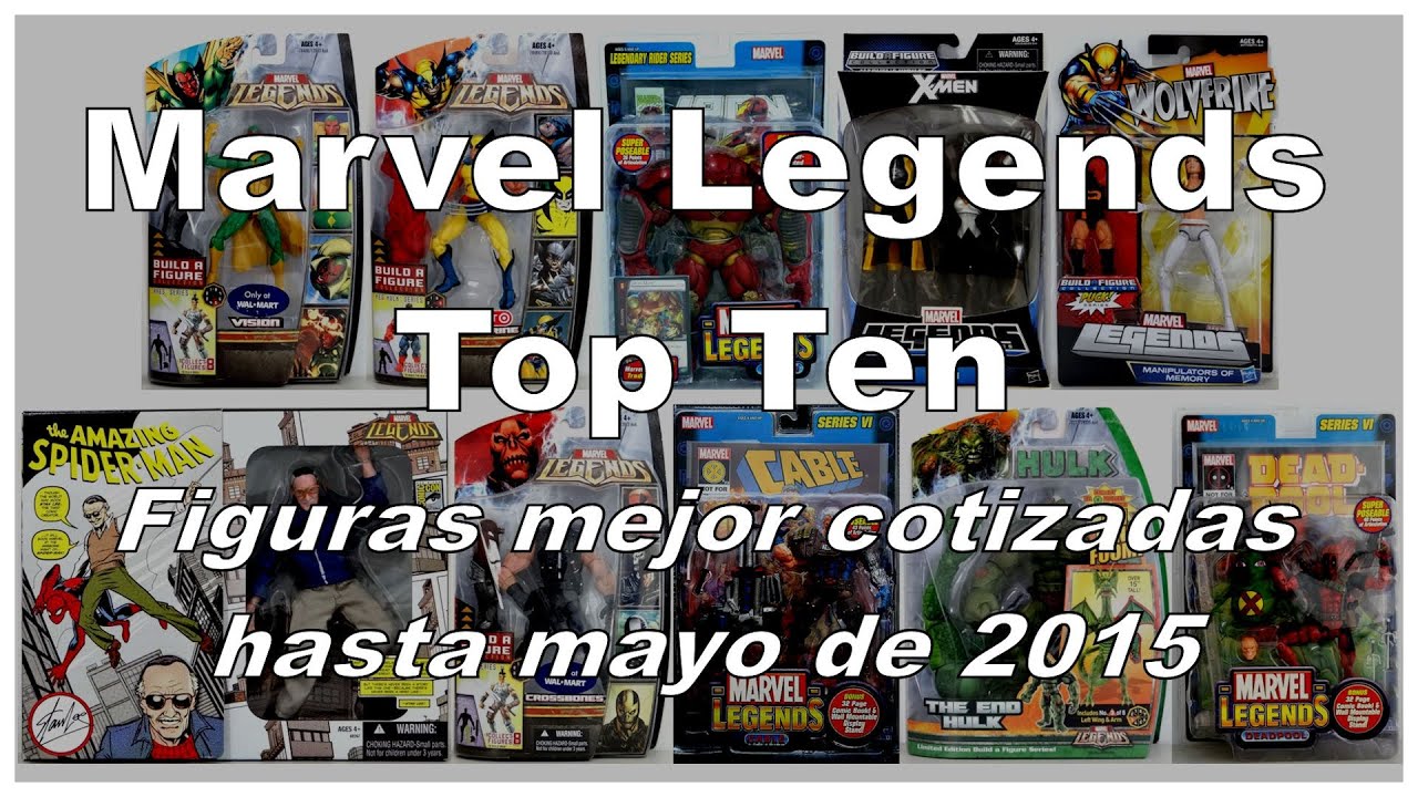 Top 10 Marvel Legends Figuras Más Caras Most Expensive Figures Little Pieces Plastic