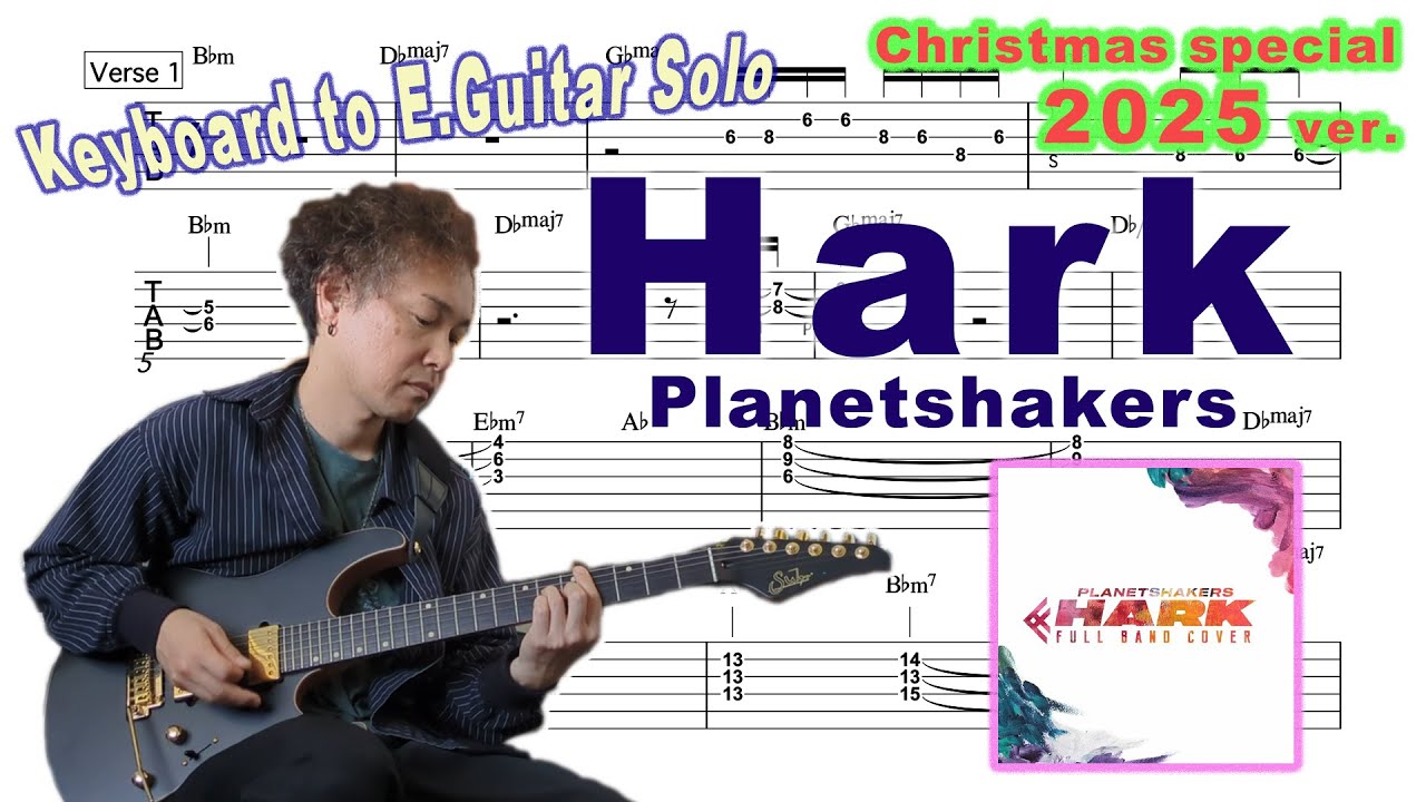 Hark – Planetshakers 2025 | Electric Guitar TAB for Keyboard Solo + Multiple Keys available