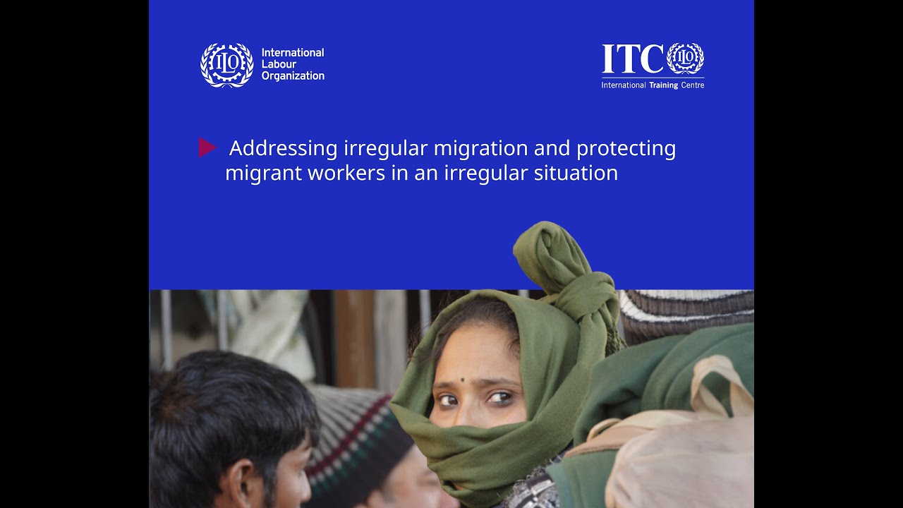 ILO Roundtable Discussion - Protecting the Rights of Migrant Workers in Irregular Situations [ENG]