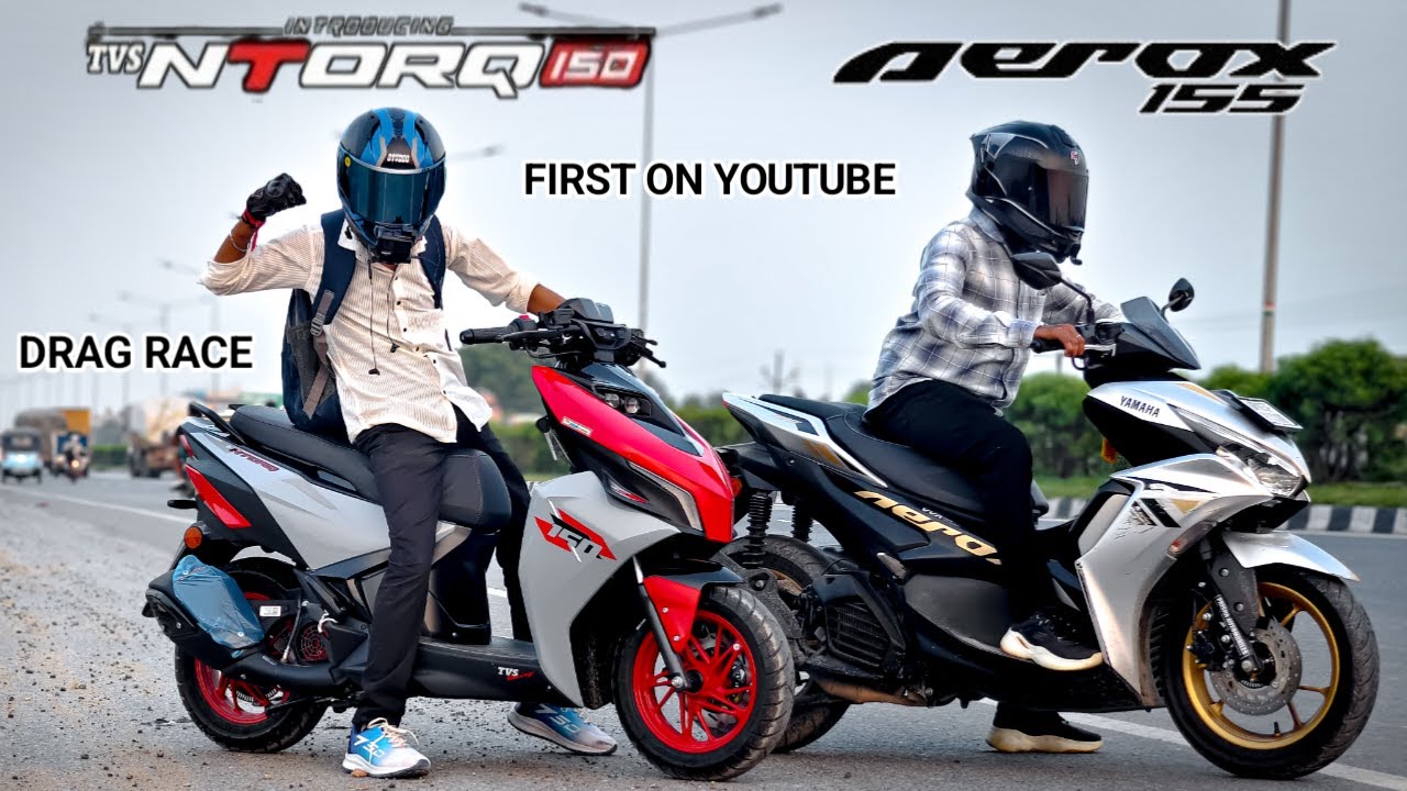 TVS Ntorq 150 Vs Aerox 155 | Drag Race | First On Youtube