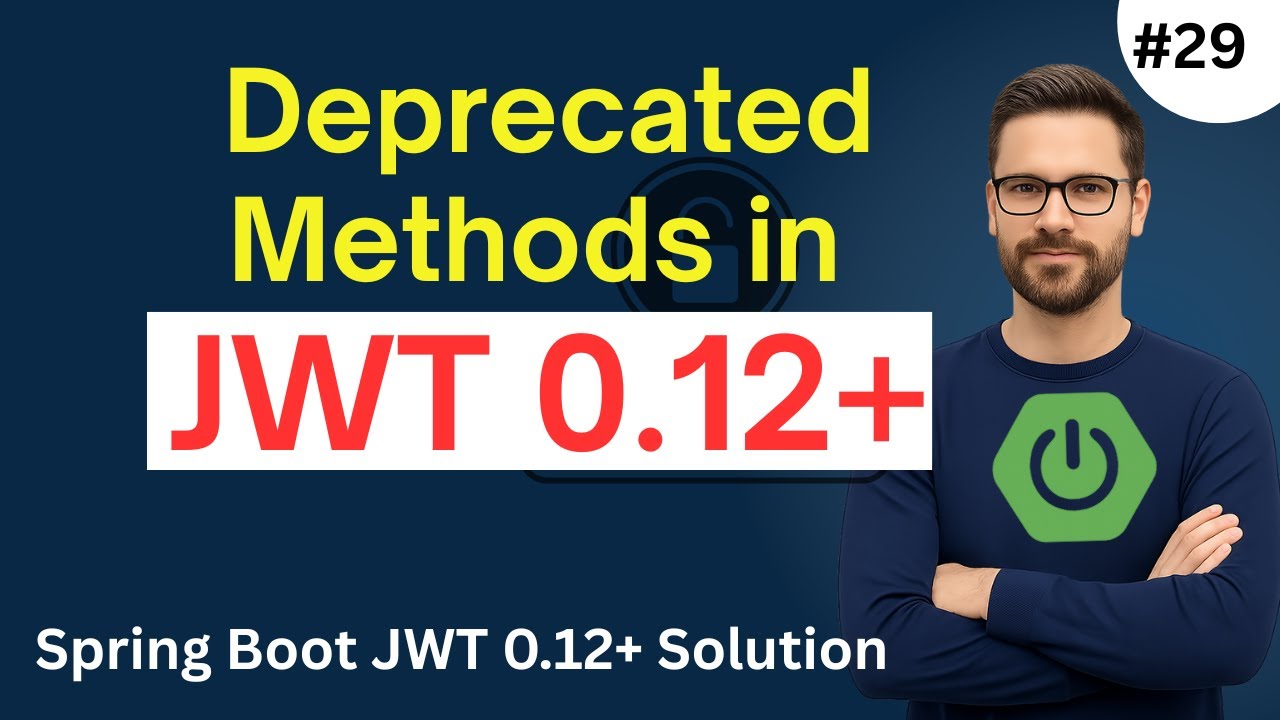 Spring Boot JWT 0.12+ Error Fix | Deprecated Methods Update | User Login Error Solved