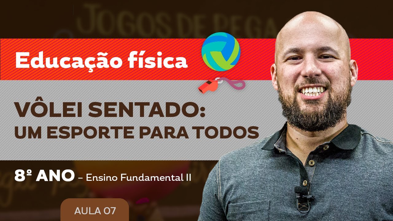 Vôlei Sentado: Um esporte para todos – Educação Física – 8º ano – Ensino Fundamental