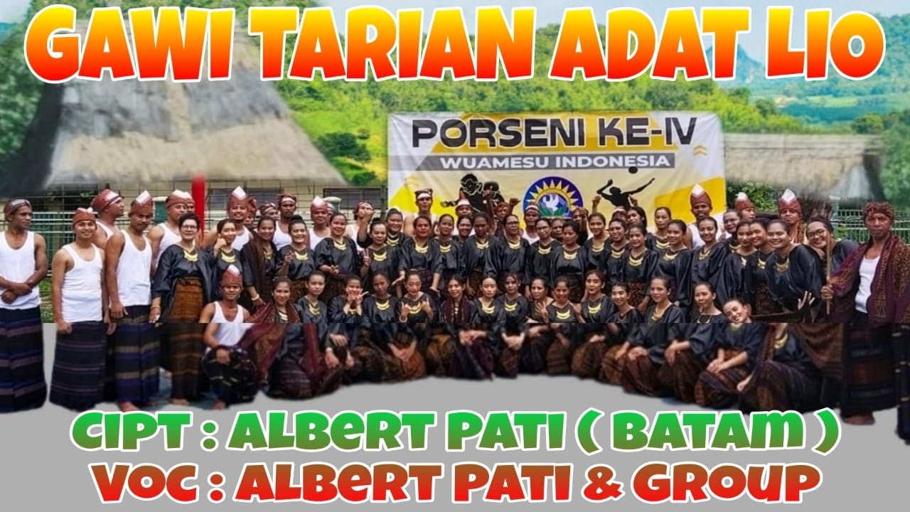 GAWI TERBARU // GAWI TARIAN ADAT LIO // ALBERT PATI //KELOMPOK GAWI DETUSOKO JAKARTA//YBF.PRODUCTION