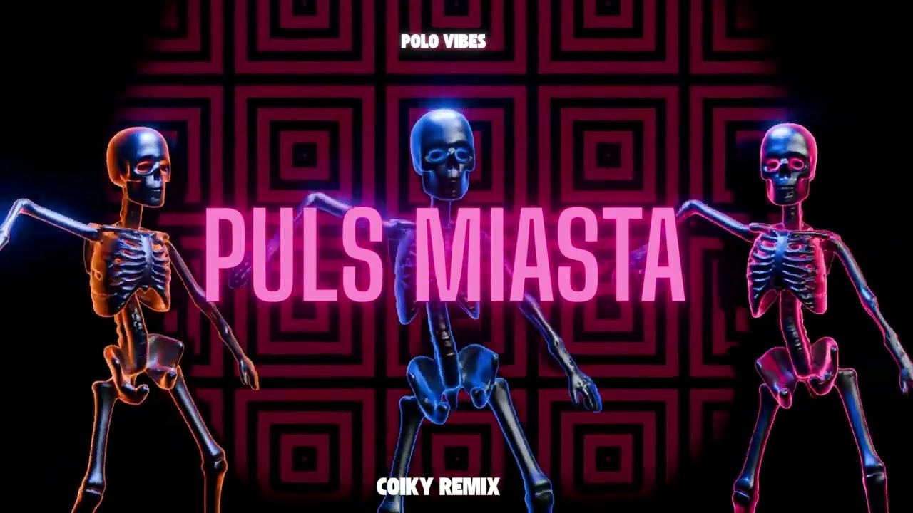 Puls Miasta - Polo Vibes  (COIKY REMIX) NOWOŚĆ 2026 #viral #hit