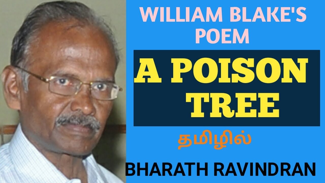 A Poison Tree by William Blake in Tamil / Bharath Ravindran