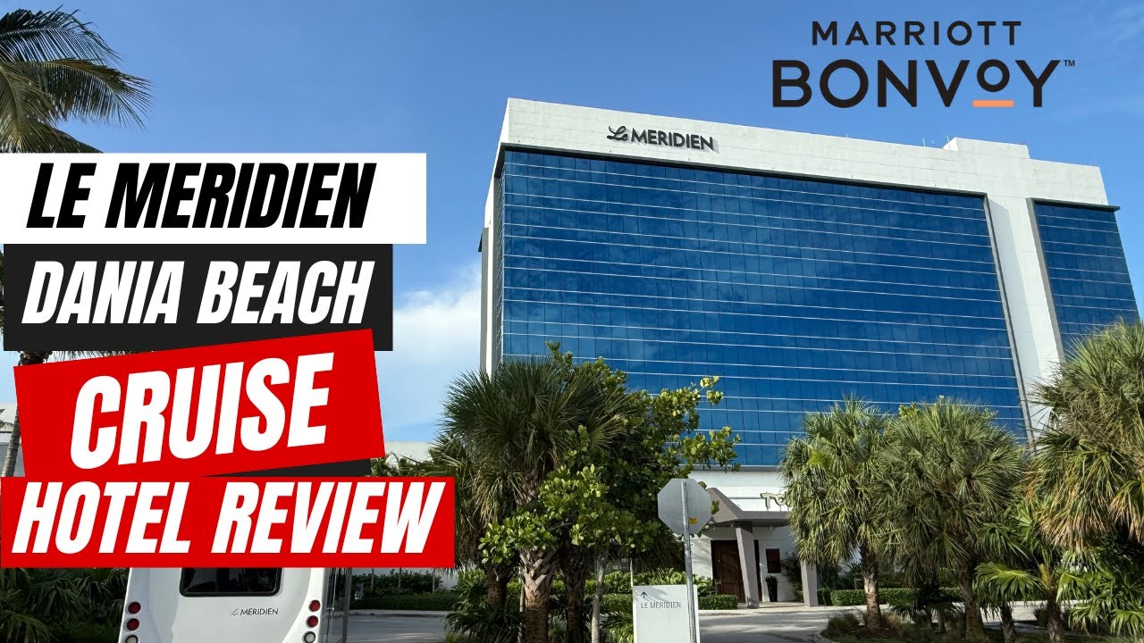 Le M&eacute;ridien Dania Beach Hotel Review | What to Know Before You Book!